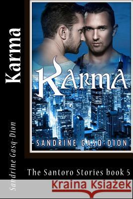 Karma: The Santoro Stories book 5 Jacobson, Jennifer 9781530827305