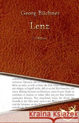 Lenz - Großdruck Buchner, Georg 9781530830602 Createspace Independent Publishing Platform