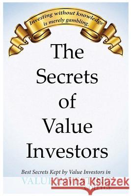 Secrets of Value Investing Ss Sean Seah 9781530832361