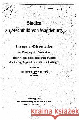 Studien zu Mechtkild von Magdeburg Stierling, Hubert 9781530847143 Createspace Independent Publishing Platform