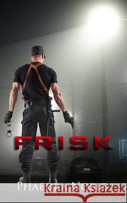 Frisk Phaedra Noble 9781530851959 Createspace Independent Publishing Platform