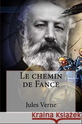 Le chemin de France Jerome, Ballin 9781530860029 Createspace Independent Publishing Platform