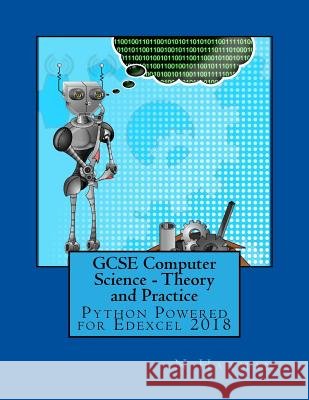 GCSE Computer Science - Theory and Practice: Python Powered for Edexcel 2018 Harman, N. 9781530866274