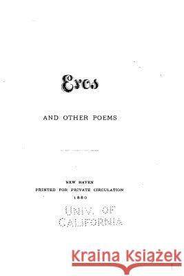 Eros and other poems Woolsey, Theodore Dwight 9781530870028