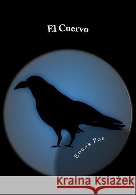 El Cuervo Edgar Allan Poe 9781530870448