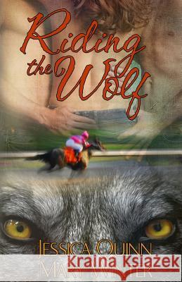 Riding The Wolf Winter, Mary 9781530870516