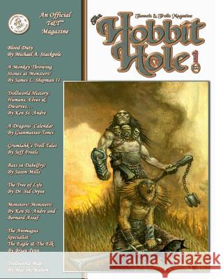 The Hobbit Hole #15: A Fantasy Gaming Magazine J. S 9781530891788 Createspace Independent Publishing Platform