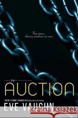 The Auction Eve Vaughn 9781530893867