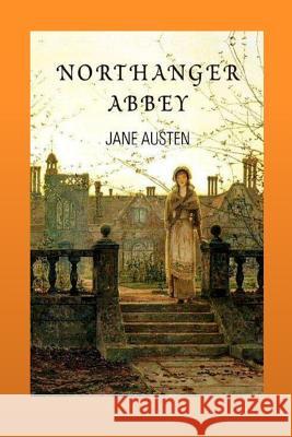 Northanger Abbey Jane Austen 9781530914395