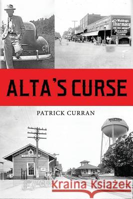 Alta's Curse Patrick Curran 9781530915002