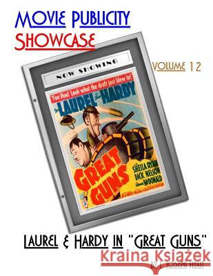 Movie Publicity Showcase Volume 12: Laurel and Hardy in 