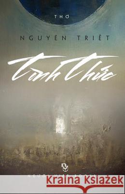 Tinh Thuc Triet Nguyen 9781530921607 Createspace Independent Publishing Platform