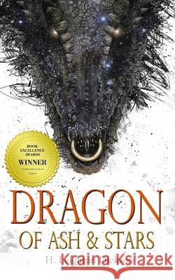 Dragon of Ash & Stars H. Leighton Dickson 9781530934591