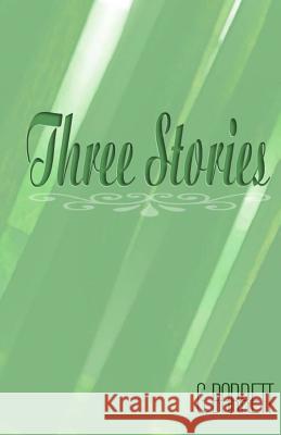 Three Stories G. Barrett 9781530941483