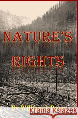 Nature's Rights William J. Ryan 9781530947805 Createspace Independent Publishing Platform