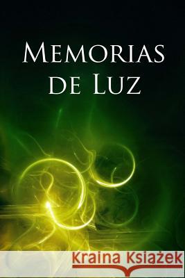 Memorias de Luz Marcela Thesz 9781530960279 Createspace Independent Publishing Platform