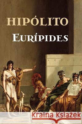 Hipólito Euripides 9781530962389