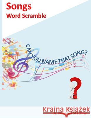 Songs Word Scramble Dr Michael Stachiw 9781530964956