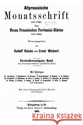 Altpreussische Monatsschrift Rudolf Reicke 9781530965434