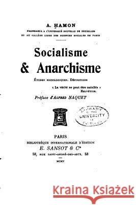Socialisme et anarchisme Hamon, A. 9781530983803 Createspace Independent Publishing Platform