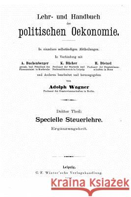 Lehr- Und Handbuch Der Politischen Oekonomie Adolph Wagner 9781530985494