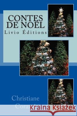 Contes de Noël Livio Editions 9781530990443