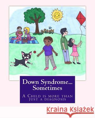 Down Syndrome...Sometimes: A child is more than a diagnosis Russell, Brooklyn 9781530994687