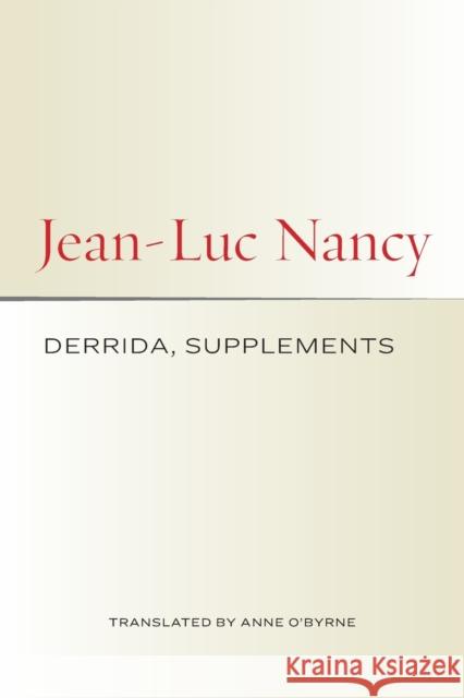Derrida, Supplements Jean-Luc Nancy 9781531503383