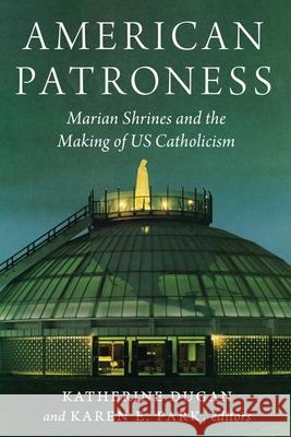 American Patroness  9781531504878 Fordham University Press