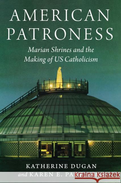 American Patroness  9781531504885 Fordham University Press