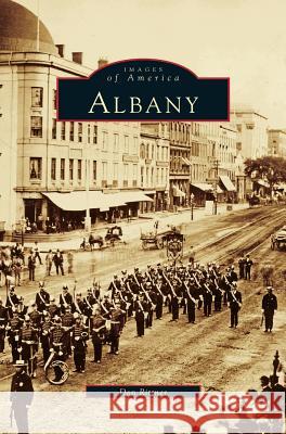 Albany Don Rittner 9781531600563 Arcadia Publishing Library Editions