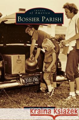 Bossier Parish Clifton D Cardin 9781531601089