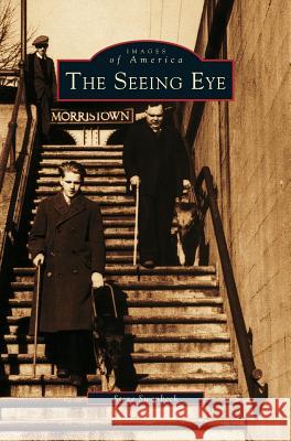 Seeing Eye Steve Swanbeck 9781531606428