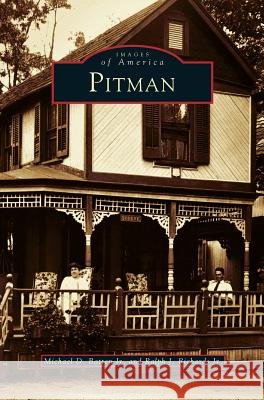 Pitman Michael D Batten, Jr, Ralph J Richards, Jr 9781531606626