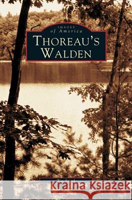 Thoreau's Walden Tim Smith (Monash University) 9781531607357