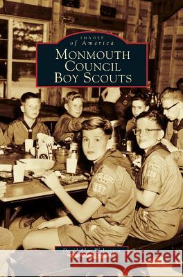 Monmouth Council Boy Scouts David Alan Wolverton, Dave Wolverton 9781531607722