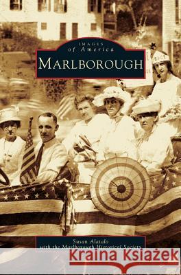 Marlborough Susan Alatalo, Marlborough Historical Society 9781531608101