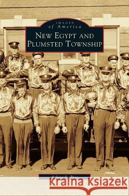 New Egypt & Plumsted Township Arlene S Bice 9781531608330