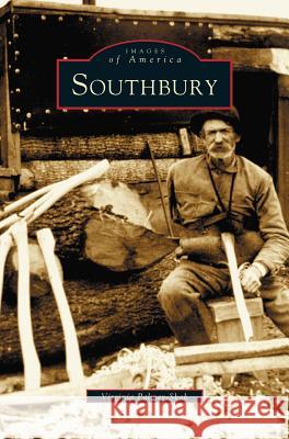 Southbury Virginia Palmer-Skok 9781531608903 Arcadia Publishing Library Editions