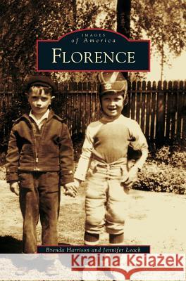 Florence Brenda Harrison, Jennifer Leach 9781531610951 Arcadia Publishing Library Editions