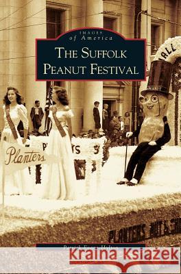 Suffolk Peanut Festival Patrick Evans-Hylton 9781531611323