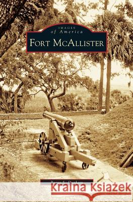 Fort McAllister Roger S Durhan, Roger S Durham 9781531611552