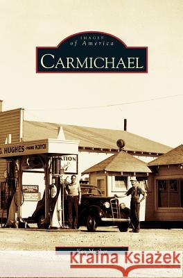 Carmichael Kay Muther 9781531615420 Arcadia Library Editions