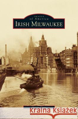 Irish Milwaukee Martin Hintz 9781531618018