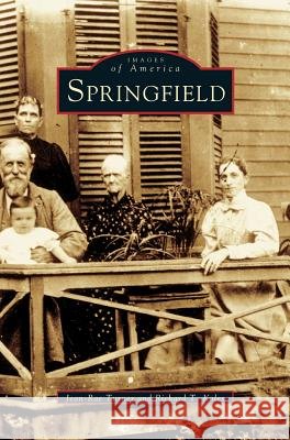 Springfield Jean-Rae Turner, Richard T Koles, Jean Rae-Turner 9781531621148