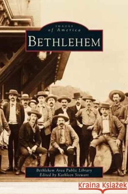 Bethlehem Bethlehem Area Public Library            Kathlyn Stewart 9781531622176