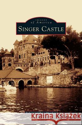 Singer Castle Robert Mondore, Patty Mondore 9781531622268