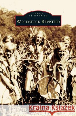 Woodstock Revisited Janine Fallon-Mower 9781531623180