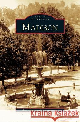 Madison Ron Grimes Jane Ammeson 9781531624392 Arcadia Library Editions