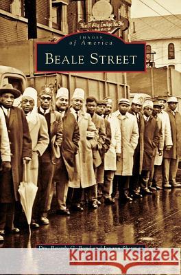 Beale Street Beverly Bond Janann Sherman 9781531626594 Arcadia Library Editions